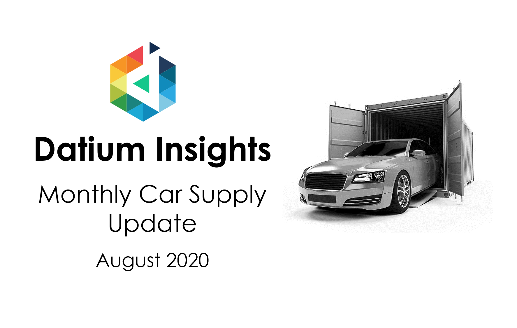 Monthly Car Supply Update August 2020 Datium Insights