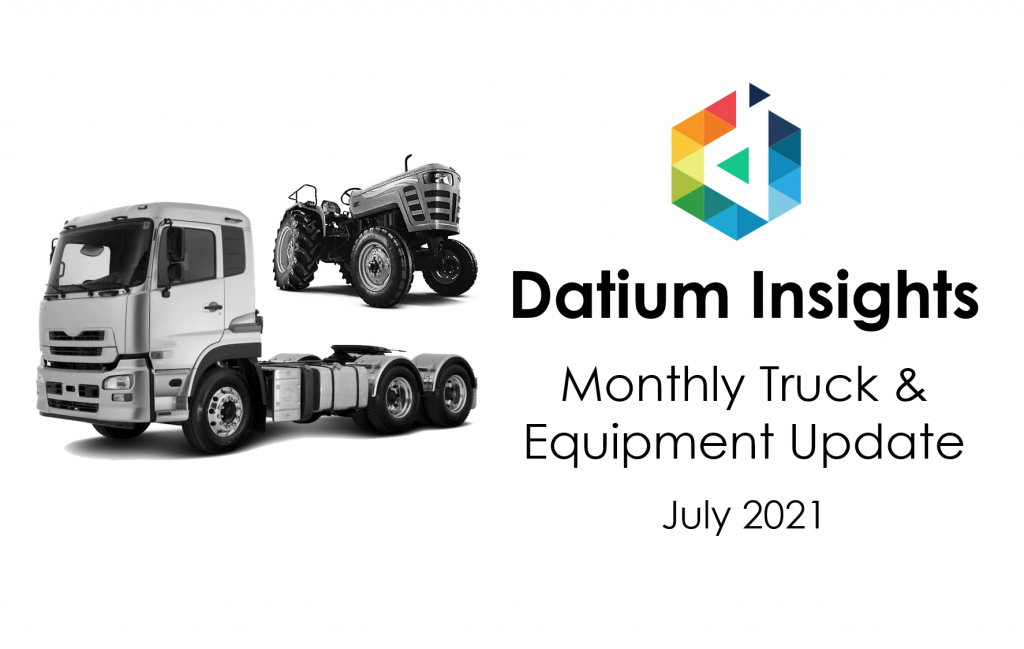 Datium Insights Monthly Truck and Equipment Update